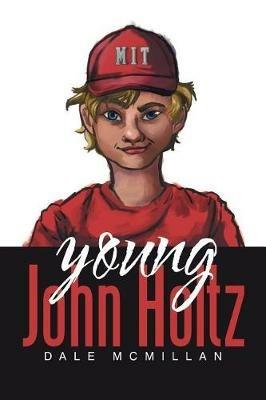 Young John Holtz - Dale McMillan - cover