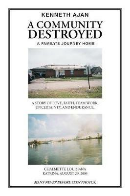 A Community Destroyed - Kenneth Ajan - cover