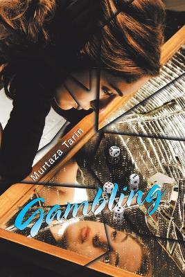 Gambling - Murtaza Tarin - cover