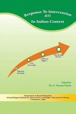 Response to Intervention (RTI): In Indian Context - G Victoria Naomi - cover