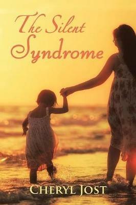 The Silent Syndrome - Cheryl Jost - cover