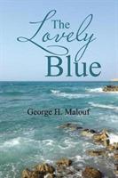 The Lovely Blue - George H Malouf - cover