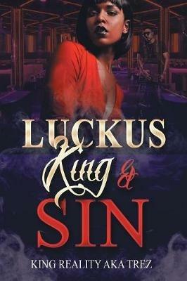 Luckus King & Sin - King Reality - cover