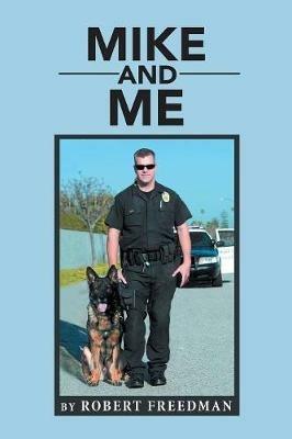 Mike and Me - Robert Freedman - cover