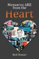 Memories Are from the Heart - Rick Houser - cover