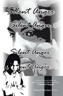 Silent Anger - Danny E Blanchard - cover