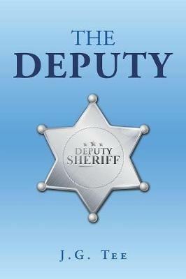 The Deputy - J G Tee - cover
