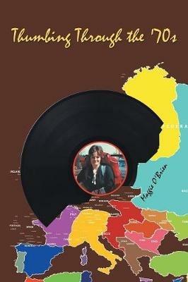 Thumbing Through the 70's - Maggie Obrien - cover