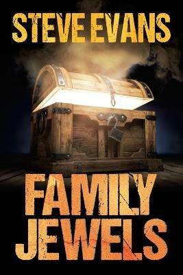 Family Jewels - Steve Evans - cover