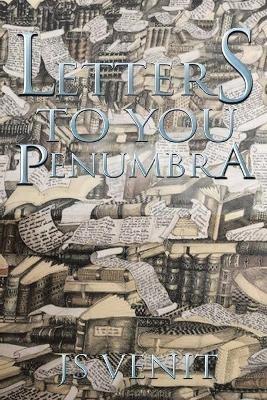 Letters to You Penumbra - Js Venit - cover