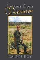 Letters from Vietnam - Dennis Hoy - cover