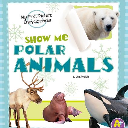 Show Me Polar Animals