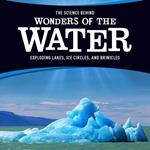 Science Behind Wonders of the Water, The