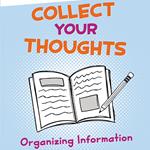 Collect Your Thoughts