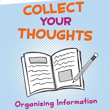 Collect Your Thoughts
