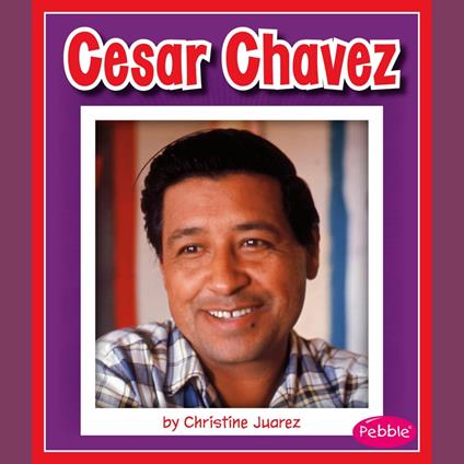 Cesar Chavez