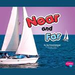 Near and Far