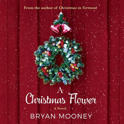 Christmas Flower, A