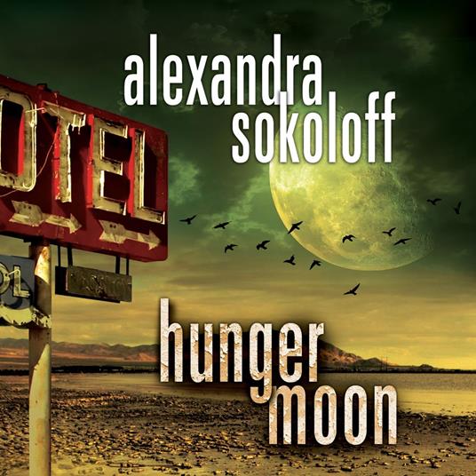 Hunger Moon