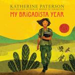 My Brigadista Year