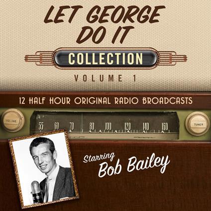 Let George Do It, Collection 1