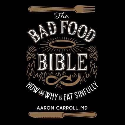 Bad Food Bible, The