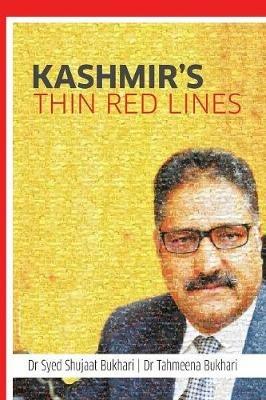 Kashmir's Thin Red Lines - Bukhari,Bukhari - cover