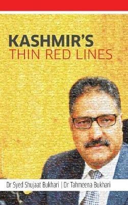 Kashmir's Thin Red Lines - Bukhari,Bukhari - cover