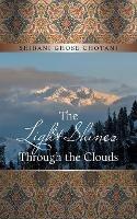 The Light Shines Through the Clouds - Shibani Ghose Chotani - cover