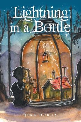 Lightning in a Bottle - Jina Dcruz - cover