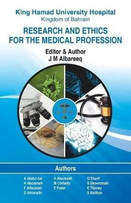 Research and Ethics for the Medical Profession - J M Albareeq - cover
