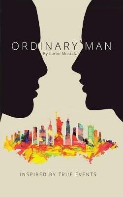 Ordinary Man - Karim Mostafa - cover