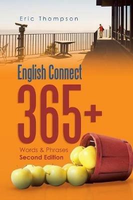 English Connect 365+: Words & Phrases Second Edition - Eric Thompson - cover
