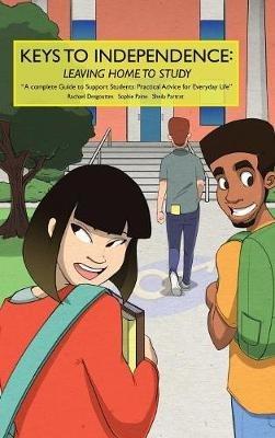 Keys to Independence - Sophie Paine,Rachael Desgouttes,Sheila Partrat - cover