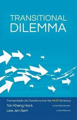 Transitional Dilemma - Tan Kheng Hock,Lew Jen Sern - cover