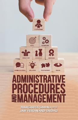 Administrative Procedures and Management - Margarita Saidali,Jam Ferdinand Saidali - cover