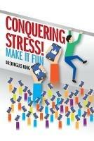 Conquering Stress: Make It Fun! - Kong - cover