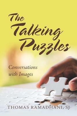 The Talking Puzzles: Conversations with Images - Thomas Ramadhani Sj - cover