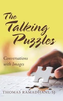 The Talking Puzzles: Conversations with Images - Thomas Ramadhani Sj - cover