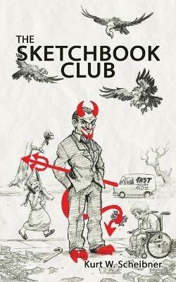 The Sketchbook Club - Kurt W Scheibner - cover
