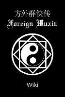 Foreign Wuxia - Wiki - cover