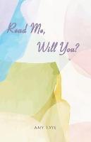 Read Me, Will You? - Amy Taye - cover