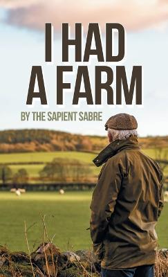 I Had a Farm - The Sapient Sabre - cover