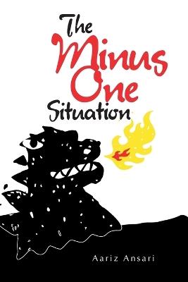 The Minus One Situation - Aariz Ansari - cover