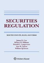 Securities Regulation: Selected Statutes, Rules, and Forms, 2020 Edition