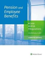 Pension and Employee Benefits Code Erisa Regulations: As of January 1, 2021 (Committee Reports)