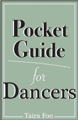 Pocket Guide for Dancers - Taira Foo - cover