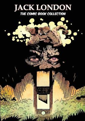 Jack London: The Comic Book Collection - Jack London - cover