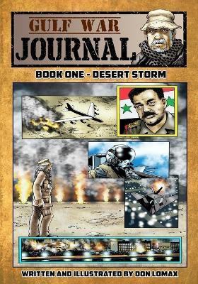 Gulf War Journal - Book One: Desert Storm - Don Lomax - cover