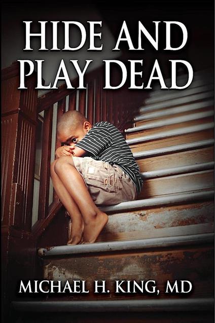 Hide and Play Dead